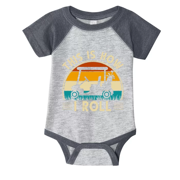 This Is How I Roll Retro Golf Lover Infant Baby Jersey Bodysuit