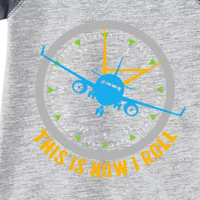 This Is How I Roll Airplane Pilot  Aviation Infant Baby Jersey Bodysuit