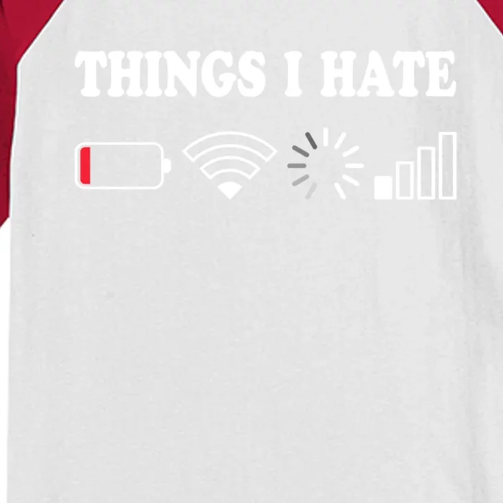 Things I Hate Low Battery No Wifi Retro Gamer Coder Nerd Cool Gift Kids Colorblock Raglan Jersey