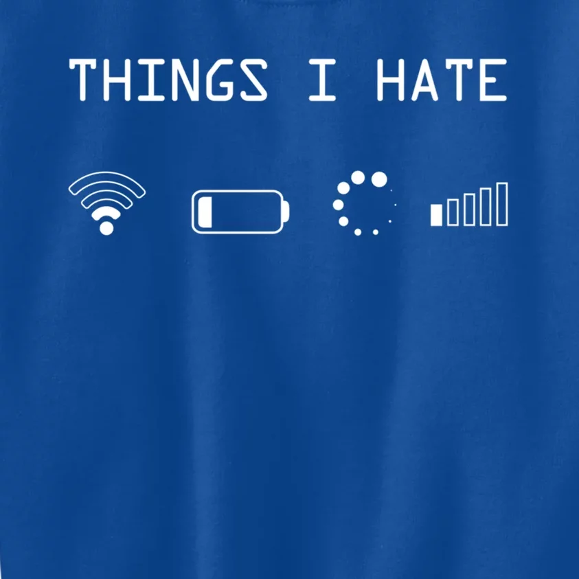 Things I Hate Cute Gift Kids Sweatshirt