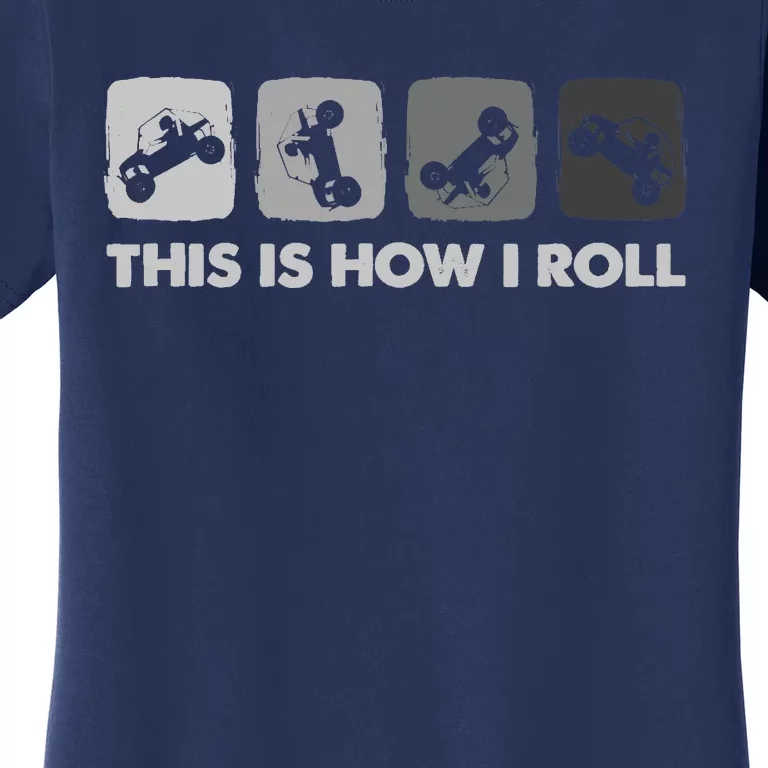 This Is How I Roll, SxS SideBySide UTV Women's T-Shirt