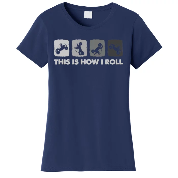 This Is How I Roll, SxS SideBySide UTV Women's T-Shirt