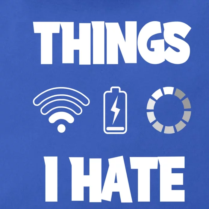 Things I Hate Meaningful Gift Zip Tote Bag