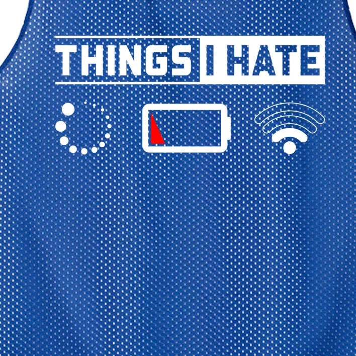 Things I Hate Technology Software Script Html Network Gift Mesh Reversible Basketball Jersey Tank