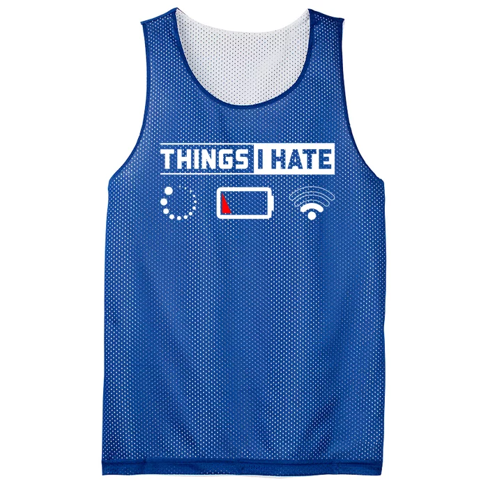 Things I Hate Technology Software Script Html Network Gift Mesh Reversible Basketball Jersey Tank