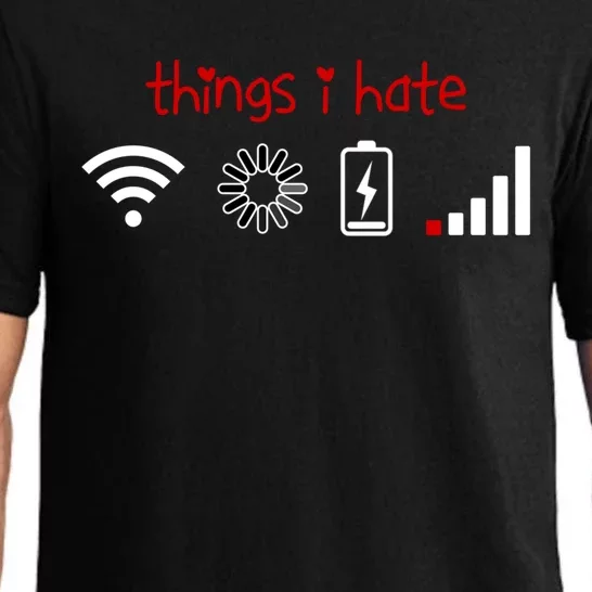 Things I Hate Gift Programmer Gamer Fun Gift Idea Gift Pajama Set