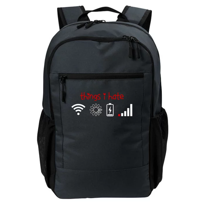 Things I Hate Gift Programmer Gamer Fun Gift Idea Gift Daily Commute Backpack