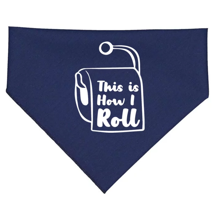 This Is How I Roll USA-Made Doggie Bandana