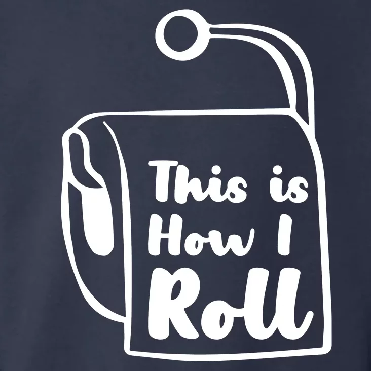 This Is How I Roll Toddler Hoodie