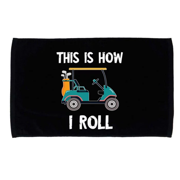 This Is How I Roll Retro Vintage Golf Cart Funny Golfing Microfiber Hand Towel