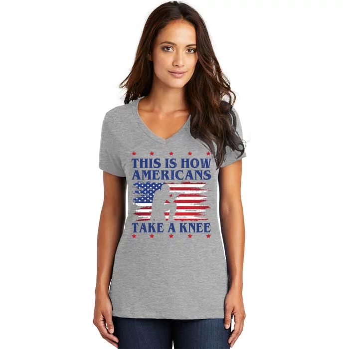 This Is How Americans Take A Knee Women's V-Neck T-Shirt