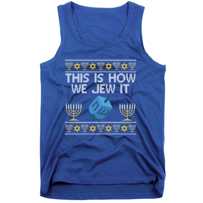 This Is How We Jew It Hanukkah Jewish Bargiftmitzvah Fun Gift Tank Top