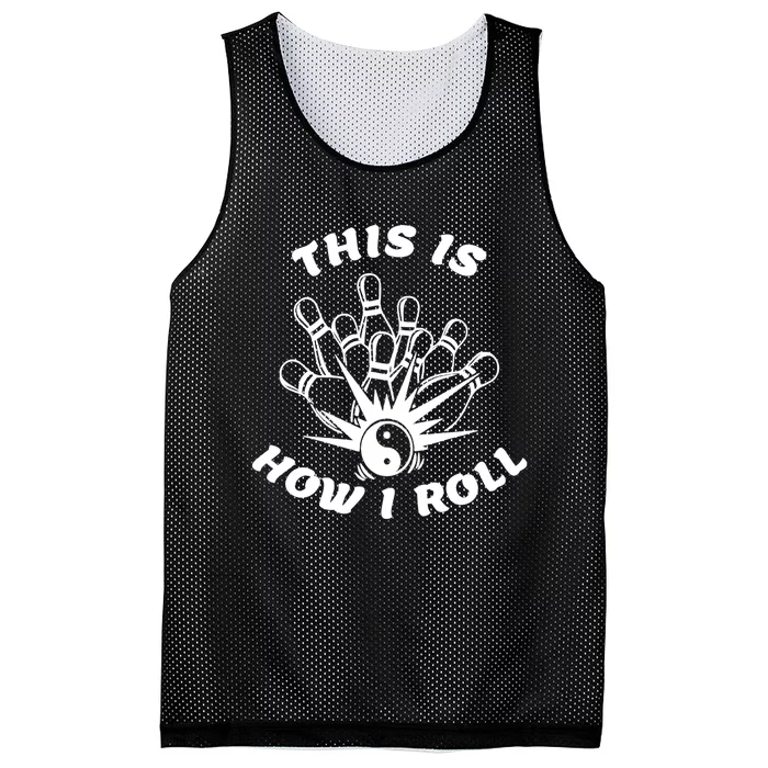 This Is How I Roll Funny Bowling Mesh Reversible Basketball Jersey Tank