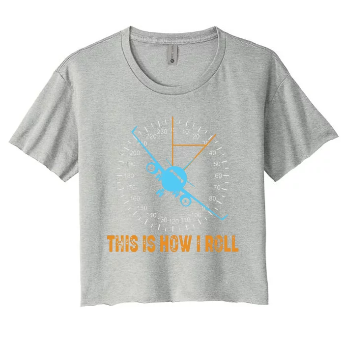 This Is How I Roll Airplane Pilot Shirts Aviation Women's Crop Top Tee