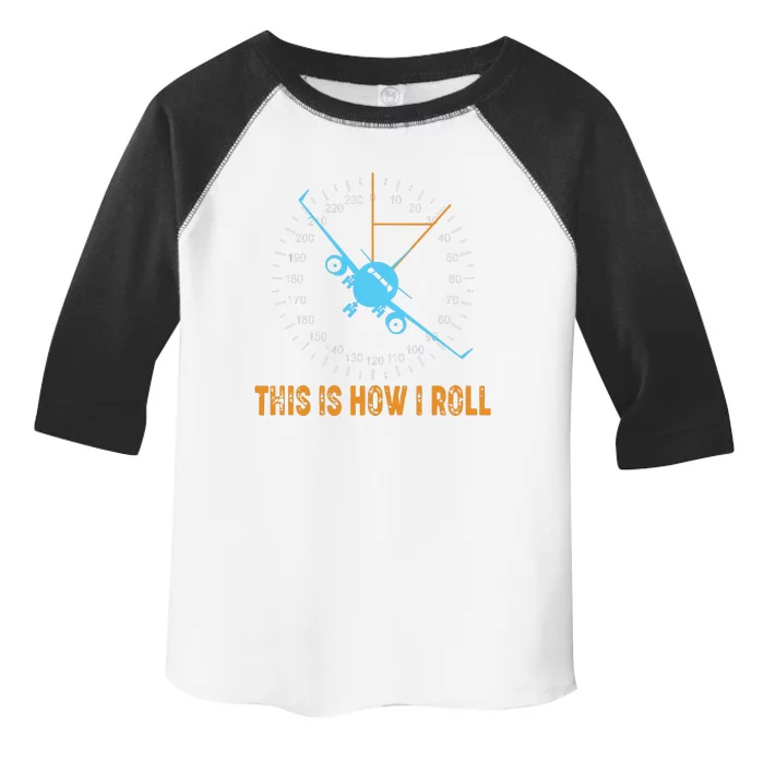 This Is How I Roll Airplane Pilot Shirts Aviation Toddler Fine Jersey T-Shirt