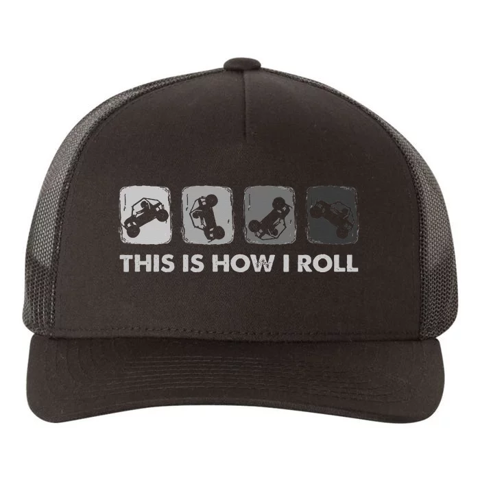 This Is How I Roll Sxs Side By Side Utv Yupoong Adult 5-Panel Trucker Hat