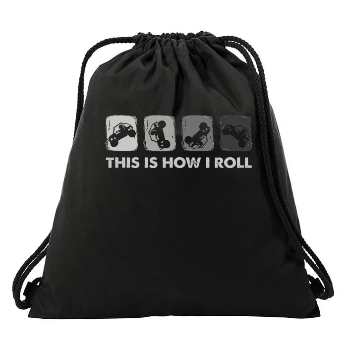 This Is How I Roll Sxs Side By Side Utv Drawstring Bag