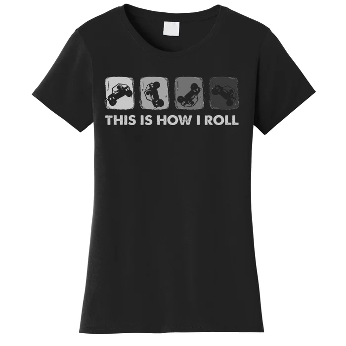 This Is How I Roll Sxs Side By Side Utv Women's T-Shirt