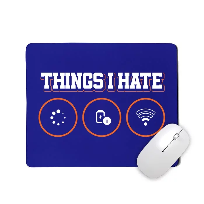 Things I Hate Programmer Gift Mousepad