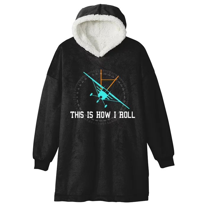 This Is How We Roll Pilot Funny Airplane Aircraft Tees Hooded Wearable Blanket