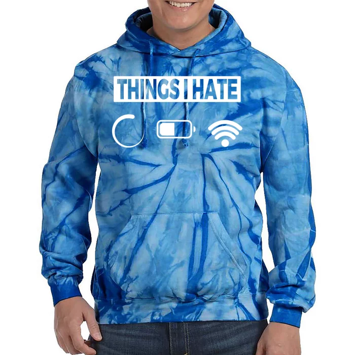 Things I Hate Technology Software Script Html Network Gift Tie Dye Hoodie