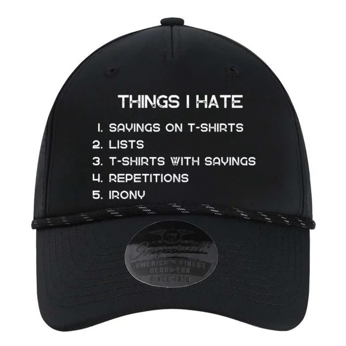 Things I Hate Funny Sayings On Funny Gift And Irony Fun Motif Cool Gift Performance The Dyno Cap