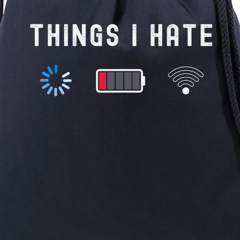 Things I Hate Programmer Gamer Computer Nerd Funny Gift Idea Gift Drawstring Bag