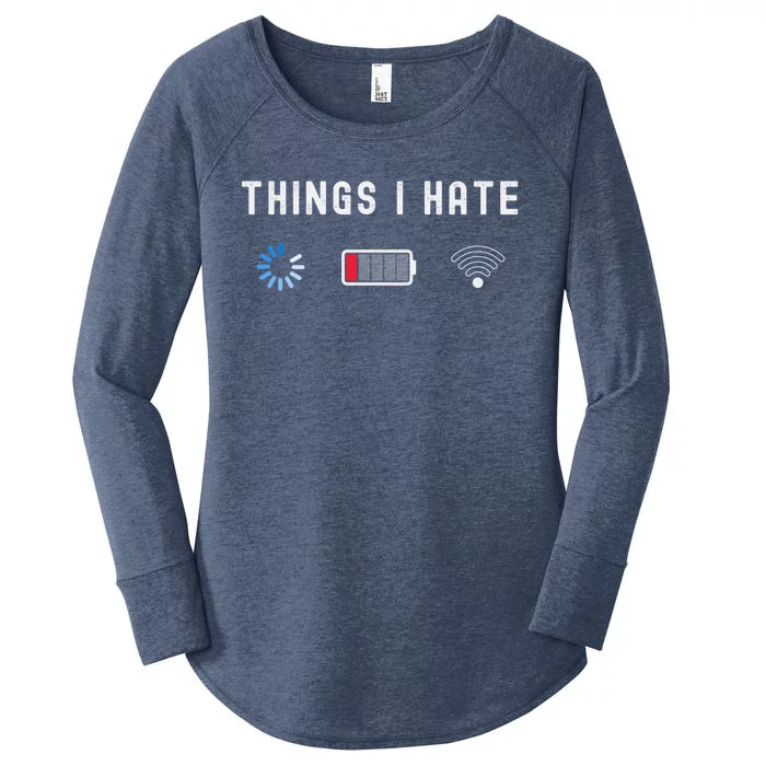 Things I Hate Programmer Gamer Computer Nerd Funny Gift Idea Gift Women's Perfect Tri Tunic Long Sleeve Shirt