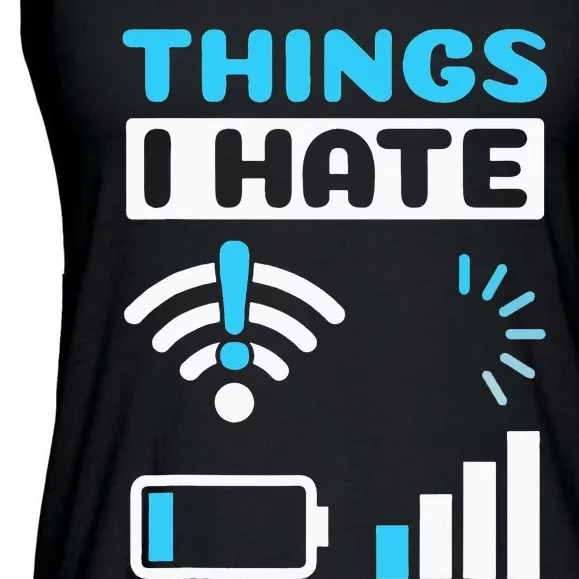 Things I Hate Programmer Gamer Computer Nerd Funny Gift Ladies Essential Flowy Tank