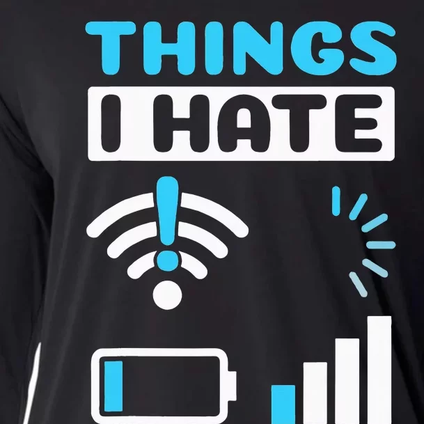 Things I Hate Programmer Gamer Computer Nerd Funny Gift Cooling Performance Long Sleeve Crew