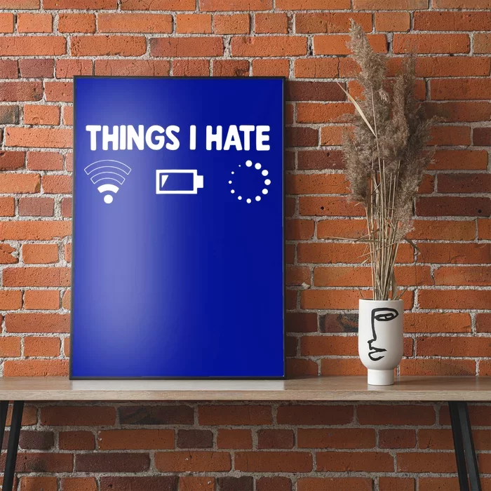 Things I Hate Programmer Gamer Gift Poster