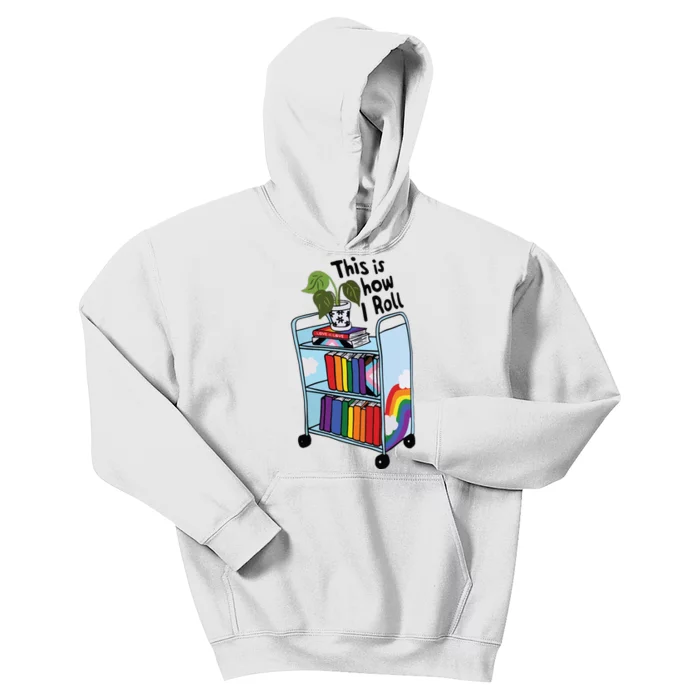 This Is How I Roll Pride Lgbtqia Library Kids Hoodie