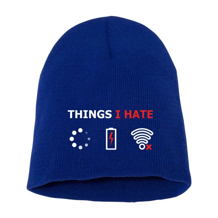 Things I Hate Cool Gift Funny Programmer And Gamer Nerd Gift Great Gift Short Acrylic Beanie