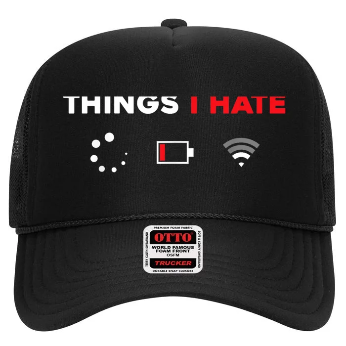 Things I Hate Tshirt Programmer Gamer Fun Gift Idea High Crown Mesh Trucker Hat