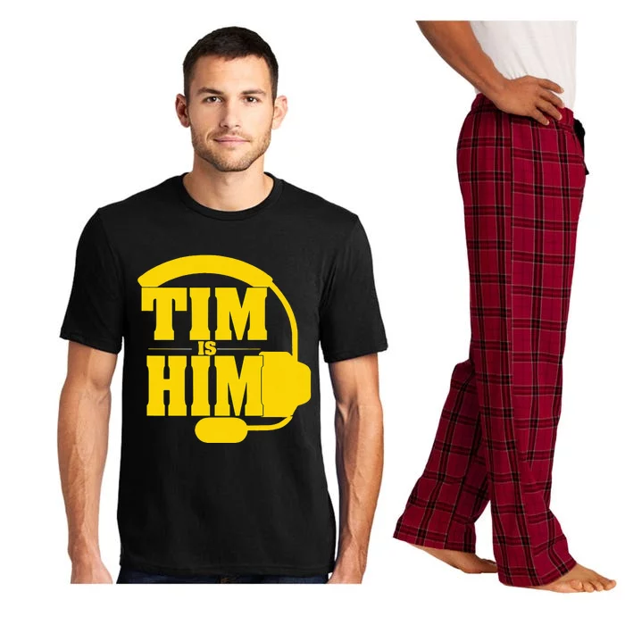 Tim Is Him Pajama Set