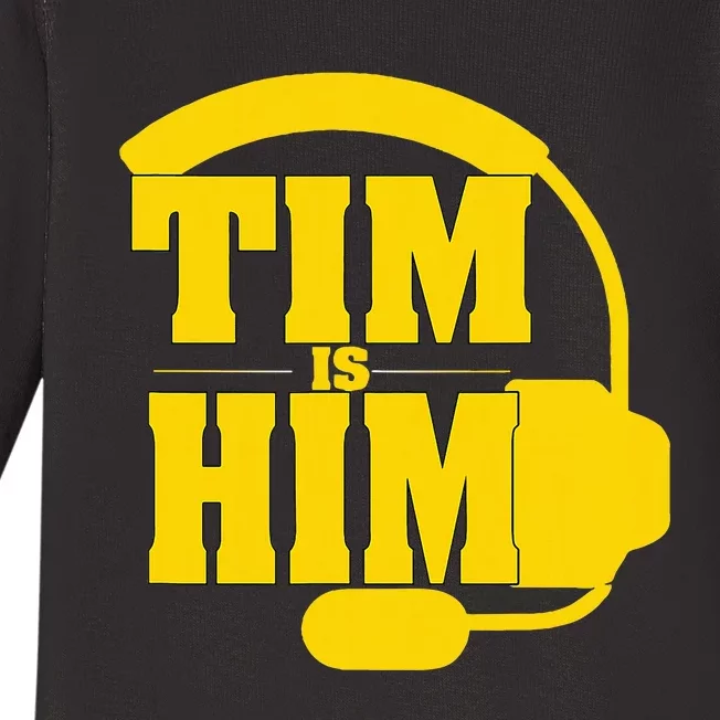 Tim Is Him Baby Long Sleeve Bodysuit