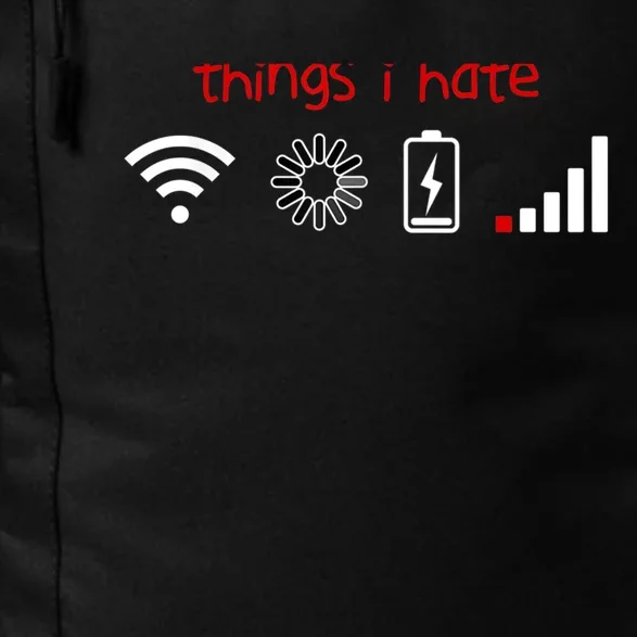 Things I Hate Tshirt Programmer Gamer Fun Gift Idea Daily Commute Backpack