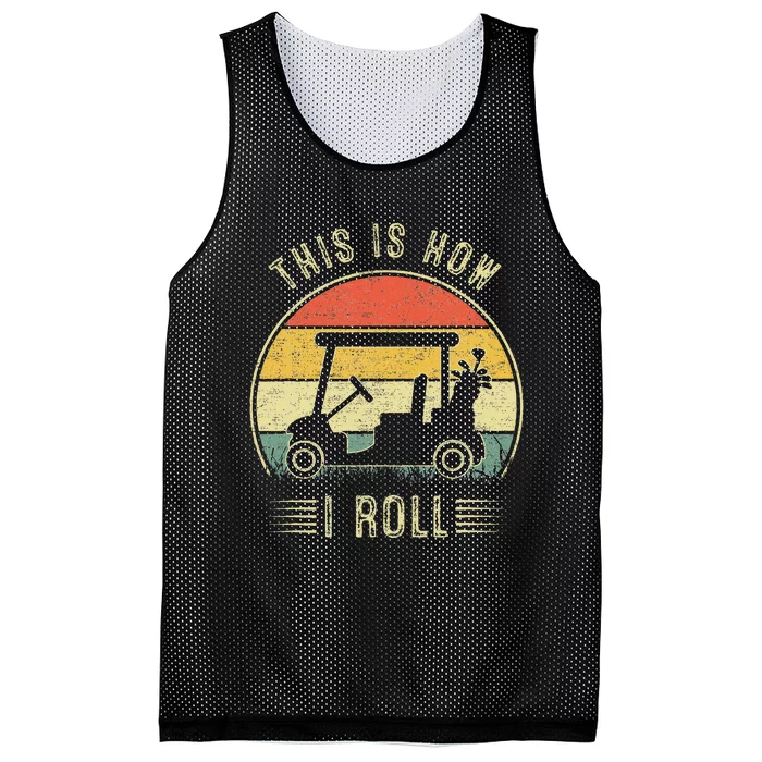 This Is How I Roll Golf Cart Mesh Reversible Basketball Jersey Tank