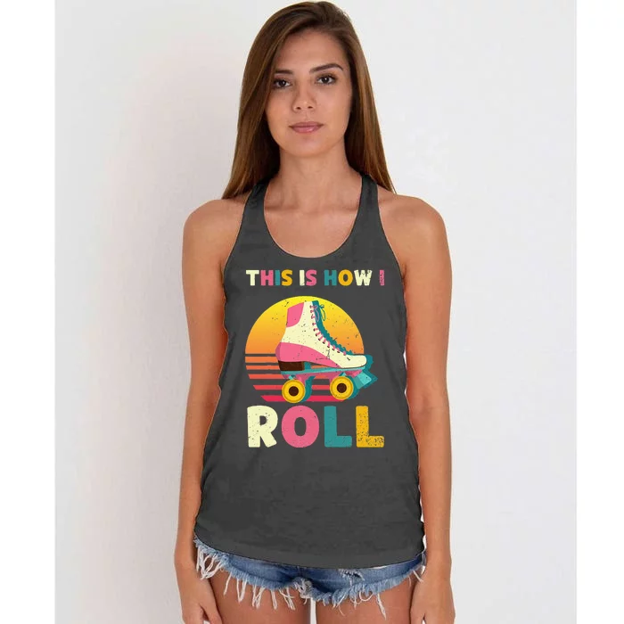 This Is How I Roll Retro Roller Skate Vintage Skater Skating Women's Knotted Racerback Tank