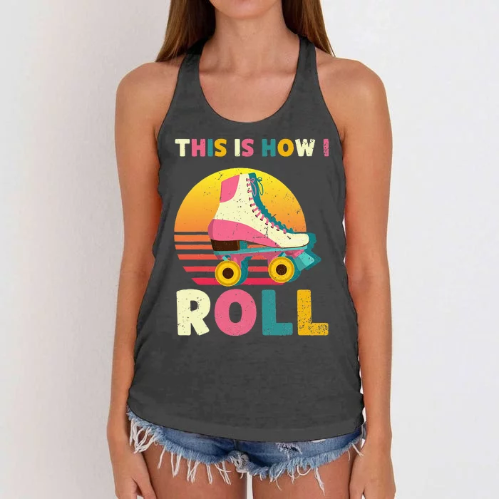 This Is How I Roll Retro Roller Skate Vintage Skater Skating Women's Knotted Racerback Tank