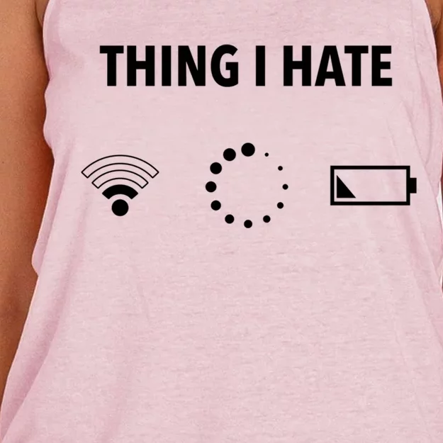 Things I Hate Gift Funny Computer Gamers Nerds And Geeks Gift Women's Knotted Racerback Tank