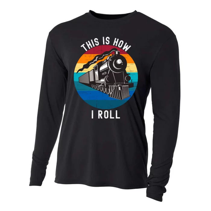 This Is How I Roll Train Funny Locomotive & Railroad Lover Cooling Performance Long Sleeve Crew