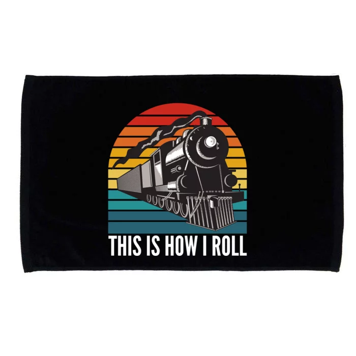 This Is How I Roll Train, Funny Locomotive & Railroad Lover Microfiber Hand Towel