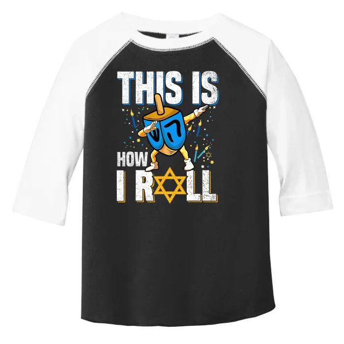 This Is How I Roll Hanukkah Dreidel Chanukah Jew Gift Toddler Fine Jersey T-Shirt