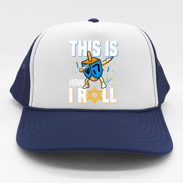 This Is How I Roll Hanukkah Dreidel Chanukah Jew Gift Trucker Hat