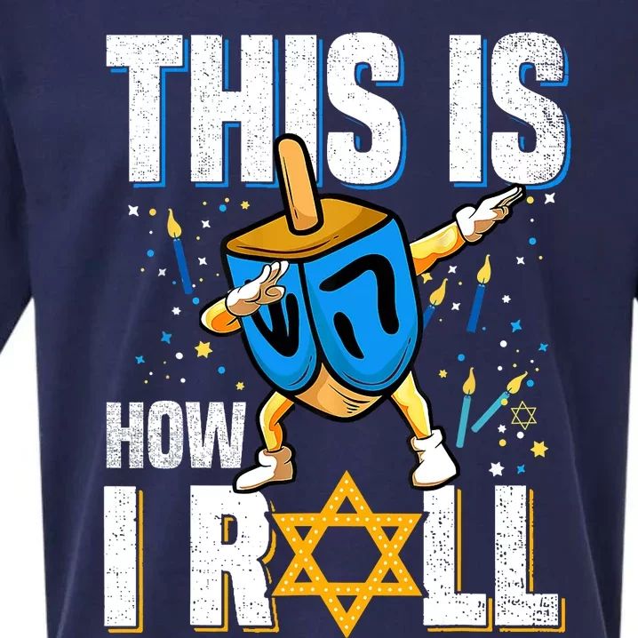 This Is How I Roll Hanukkah Dreidel Chanukah Jew Gift Sueded Cloud Jersey T-Shirt