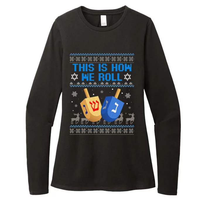 This Is How I Roll Dreidel Chanukah Ugly Hanukkah Sweater Womens CVC Long Sleeve Shirt