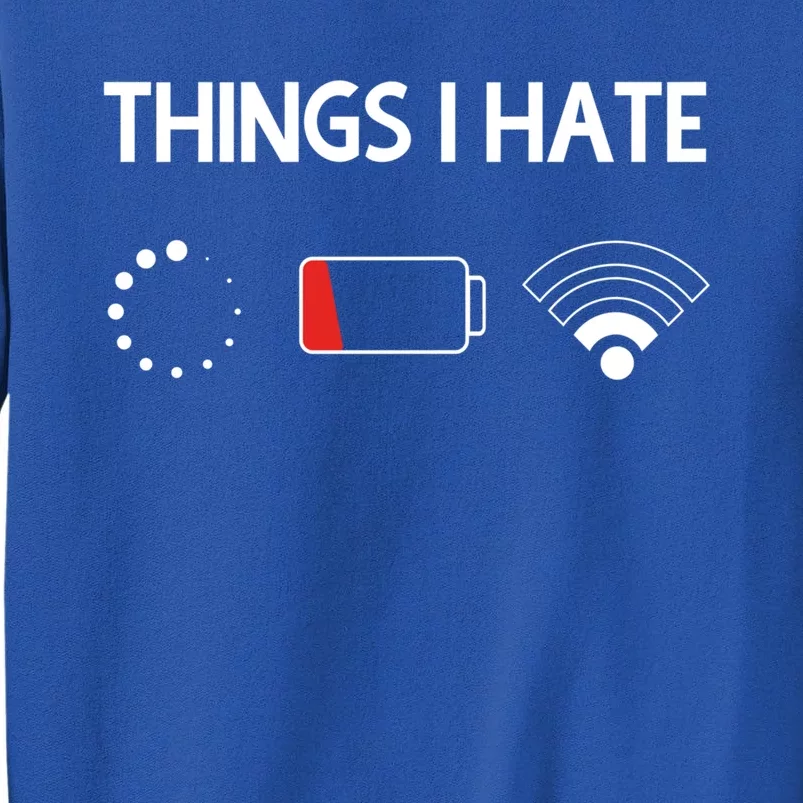 Things I Hate Gift Programmer And Gamer Meaningful Gift Sweatshirt