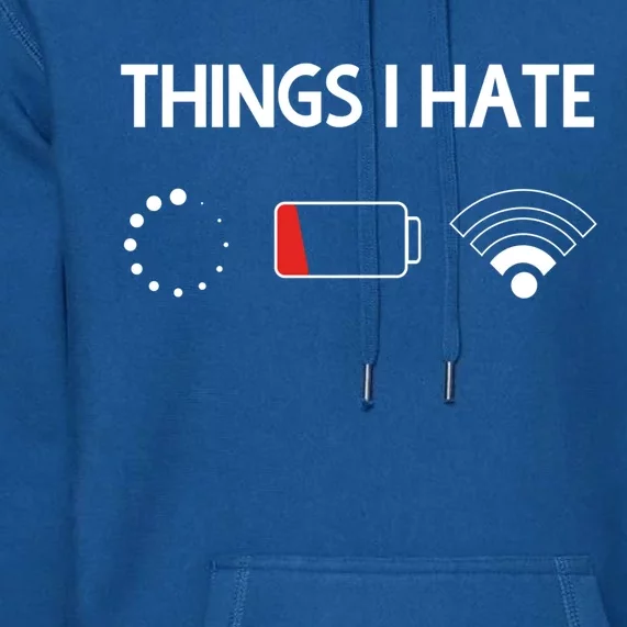 Things I Hate Gift Programmer And Gamer Meaningful Gift Premium Hoodie