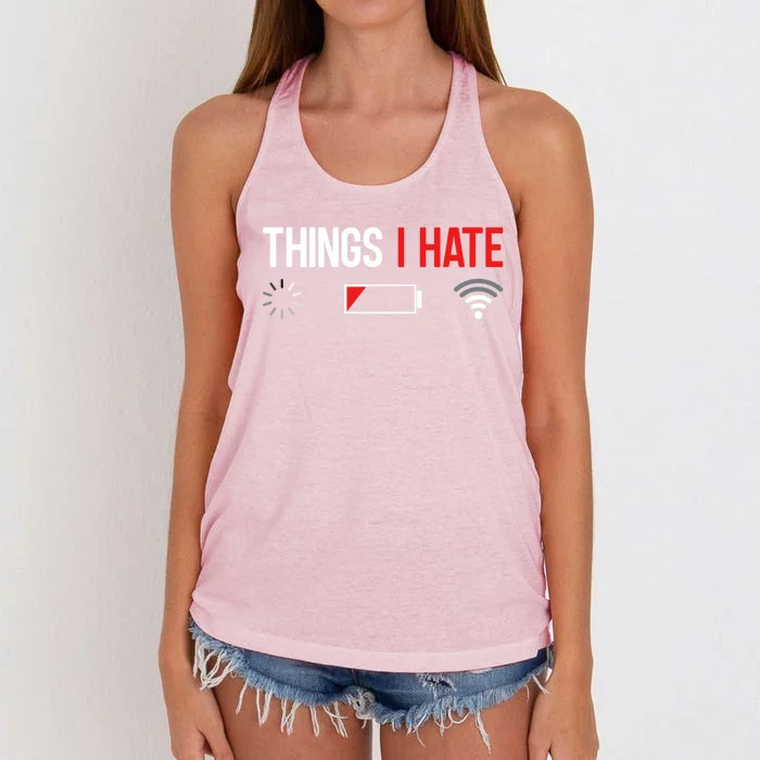 Things I Hate Bad Wifi And Downloading Computer Clouds Gift Women's Knotted Racerback Tank